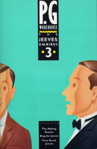 Book cover of #18 - The Jeeves Omnibus - Vol 3 by P.G. Wodehouse