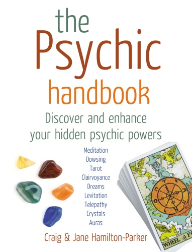 Book cover of The Psychic Handbook by Craig Hamilton-Parker