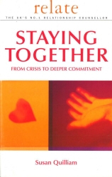 Book cover of Relate Guide To Staying Together by Susan Quilliam, Relate