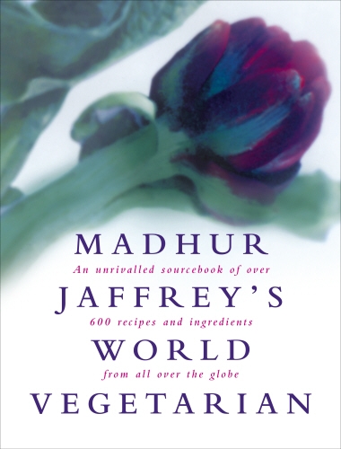 Book cover of Madhur Jaffrey's World Vegetarian by Madhur Jaffrey
