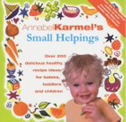 Book cover of Annabel Karmel's Small Helpings by Annabel Karmel
