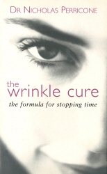 Book cover of The Wrinkle Cure by Nicholas Perricone