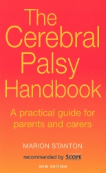 Book cover of The Cerebral Palsy Handbook by Marion Stanton