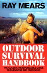 Book cover of Ray Mears Outdoor Survival Handbook by Ray Mears