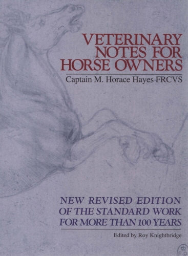 Book cover of Veterinary Notes For Horse Owners by M. Horace Hayes