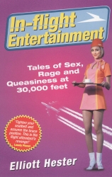 Book cover of In-Flight Entertainment by Elliot Hester