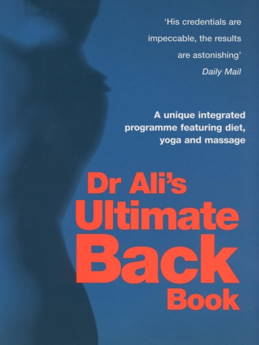 Book cover of Dr Ali's Ultimate Back Book by Mosaraf Ali