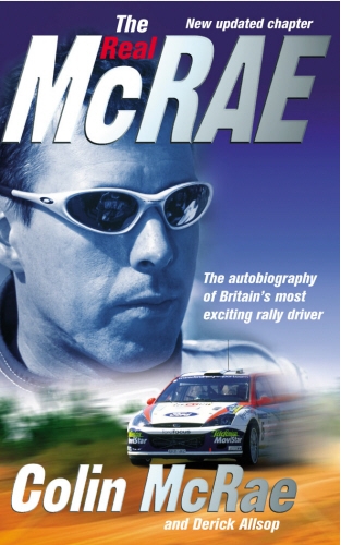 Book cover of The Real McRae by Colin McRae, Derick Allsop