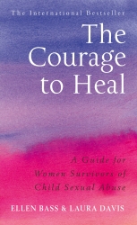 Book cover of The Courage to Heal by Ellen Bass, Laura Davies