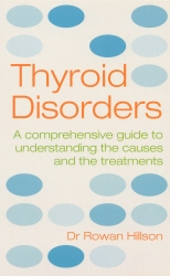 Book cover of Thyroid Disorders by Rowan Hillson