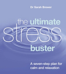 Book cover of The Ultimate Stress Buster by Sarah Brewer