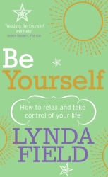 Book cover of Be Yourself by Lynda Field