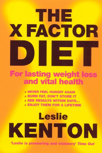 Book cover of The X-Factor Diet by Leslie Kenton