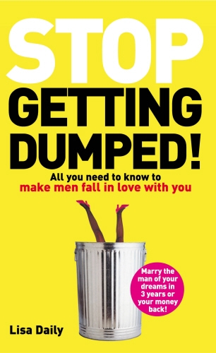 Book cover of Stop Getting Dumped! by Lisa Daily