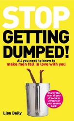 Book cover of Stop Getting Dumped! by Lisa Daily