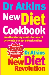 Book cover of Dr Atkins New Diet Cookbook by Robert C Atkins, Fran Gare