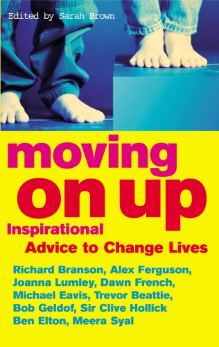 Book cover of Moving On Up by Sarah Brown
