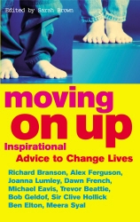 Book cover of Moving On Up by Sarah Brown