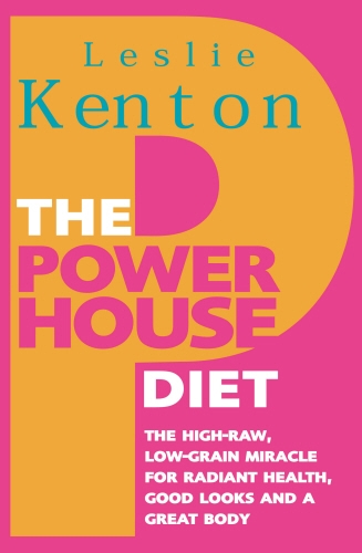Book cover of The Powerhouse Diet by Leslie Kenton