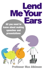 Book cover of Lend Me Your Ears by Max Atkinson