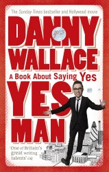 Book cover of Yes Man by Danny Wallace