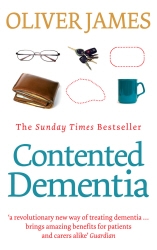 Book cover of Contented Dementia by Oliver James