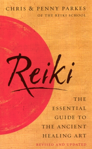 Book cover of Reiki by Chris Parkes, Penny Parkes