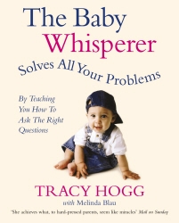 Book cover of The Baby Whisperer Solves All Your Problems by Tracy Hogg, Melinda Blau