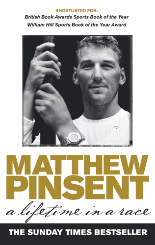 Book cover of A Lifetime In A Race by Matthew Pinsent
