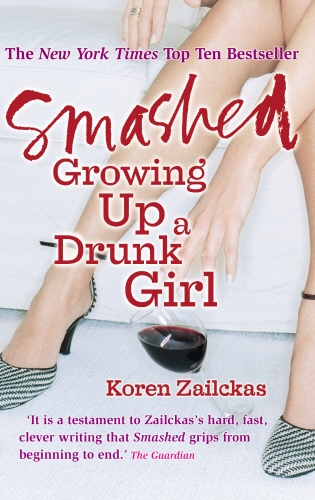 Book cover of Smashed by Koren Zailckas