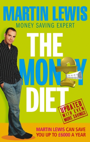 Book cover of The Money Diet - revised and updated by Martin Lewis