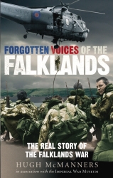 Book cover of Forgotten Voices of the Falklands by Hugh McManners