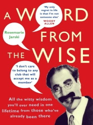 Book cover of A Word From the Wise by Rosemarie Jarski