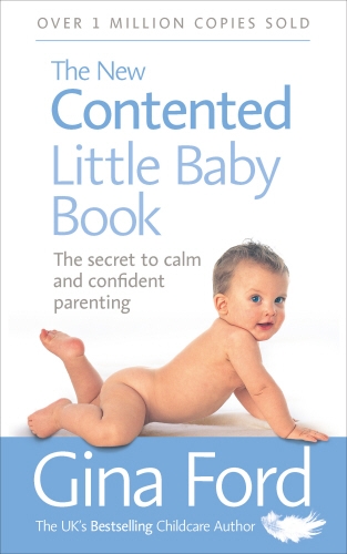 Book cover of The New Contented Little Baby Book by Gina Ford