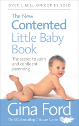 Book cover of The New Contented Little Baby Book by Gina Ford