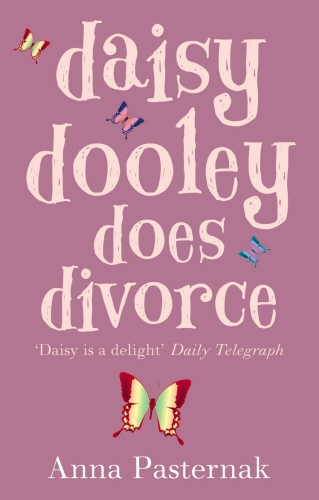 Book cover of Daisy Dooley Does Divorce by Anna Pasternak