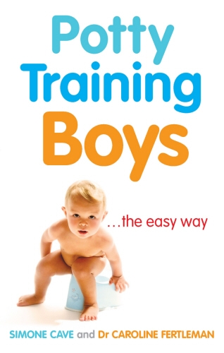 Book cover of Potty Training Boys by Caroline Fertleman, Simone Cave