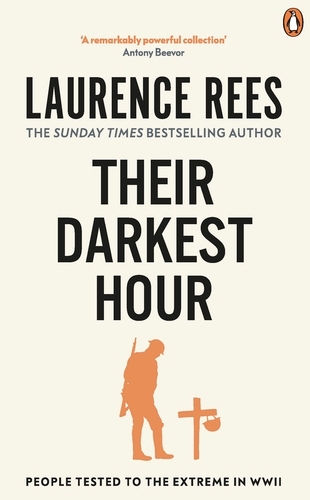 Book cover of Their Darkest Hour by Laurence Rees