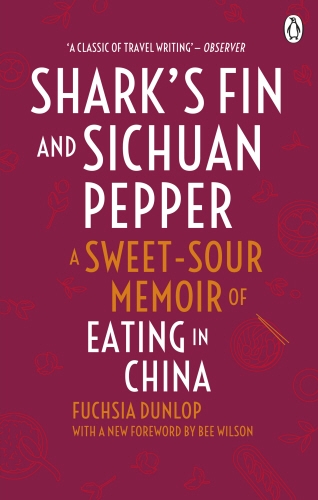 Book cover of Shark's Fin and Sichuan Pepper by Fuchsia Dunlop