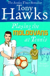 Book cover of Playing the Moldovans at Tennis by Tony Hawks