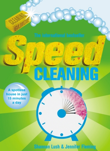 Book cover of Speed Cleaning by Shannon Lush, Jennifer Fleming