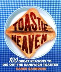 Book cover of Toastie Heaven by Karen Saunders