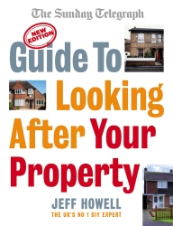 Book cover of Guide to Looking After Your Property by Jeff Howell