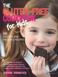Book cover of The Gluten-free Cookbook for Kids by Adriana Rabinovich
