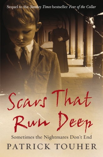 Book cover of Scars that Run Deep by Patrick Touher