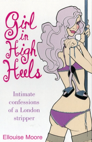 Book cover of Girl in High Heels by Ellouise Moore