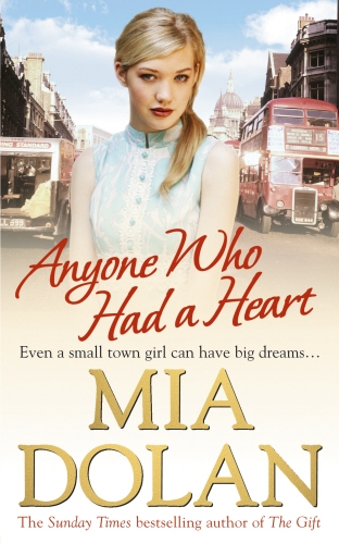 Book cover of Anyone Who Had a Heart by Mia Dolan