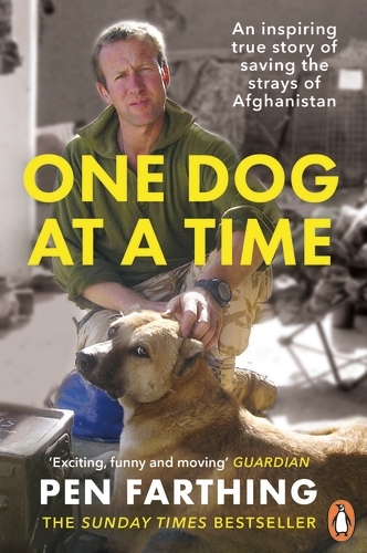 Book cover of One Dog at a Time by Pen Farthing