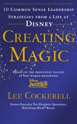 Book cover of Creating Magic by Lee Cockerell