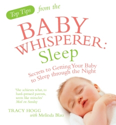 Book cover of Top Tips from the Baby Whisperer: Sleep by Tracy Hogg, Melinda Blau